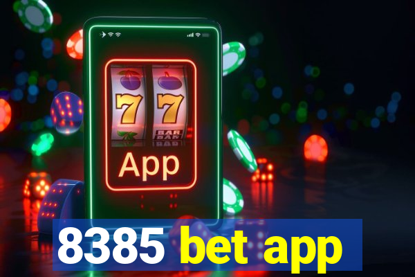 8385 bet app